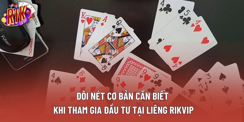 Đôi nét cơ bản cần biết khi tham gia đầu tư tại liêng rikvip Đôi nét cơ bản cần biết khi tham gia đầu tư tại liêng rikvip